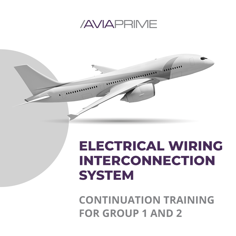 EWIS (Electrical Wiring Interconnection Systems) In Aircraft Maintenance – Continuation Training